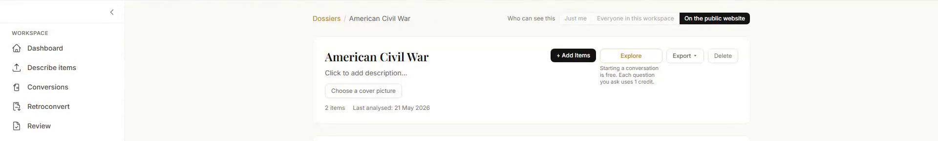 The header of a dossier: its title, item count, cover picture, last-analysed date, the Add Items / Explore / Export / Delete controls and the "Who can see this" visibility switch