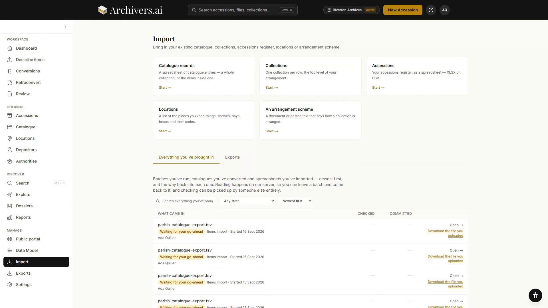 The Import page, with cards for catalogue records, collections, accessions, locations, and an arrangement scheme, above a list of everything brought in so far